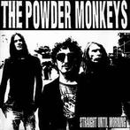 cd - The Powder Monkeys - Straight Until Morning, Verzenden, Zo goed als nieuw