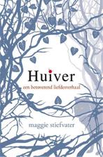 Huiver / De Wolven van Mercy Falls 9789048802531, Boeken, Verzenden, Gelezen, Maggie Stiefvater