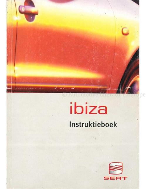 1999 SEAT IBIZA INSTRUCTIEBOEKJE NEDERLANDS, Auto diversen, Handleidingen en Instructieboekjes