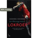 Lokroep / Watersong / 1 9789021807379 Amanda Hocking, Boeken, Verzenden, Zo goed als nieuw, Amanda Hocking