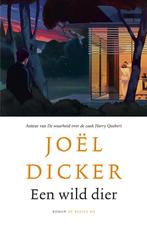 Een wild dier (9789403132624, Joël Dicker) (Joël Dicker), Boeken, Verzenden, Nieuw