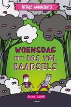 Woensdag: Het bos vol raadsels / Totale waanzin / 3, Boeken, Kinderboeken | Jeugd | onder 10 jaar, Verzenden, Gelezen, Ralph Lazar