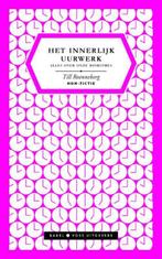 Het innerlijk uurwerk 9789490950057 Till Roenneberg, Boeken, Verzenden, Zo goed als nieuw, Till Roenneberg