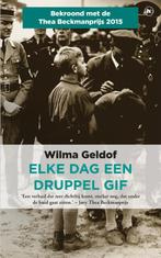 Elke dag een druppel gif 9789044349726 Wilma Geldof, Boeken, Gelezen, Verzenden, Wilma Geldof