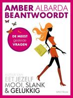 Amber Albarda beantwoordt 9789000310111 Amber Albarda, Boeken, Gezondheid, Dieet en Voeding, Verzenden, Zo goed als nieuw, Amber Albarda