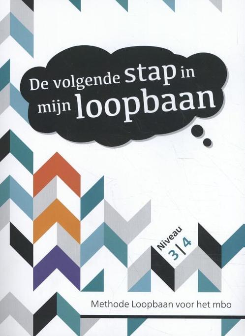 De volgende stap in mijn loopbaan 9789492620057, Boeken, Wetenschap, Zo goed als nieuw, Verzenden
