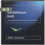 Het nachtblauwe boek 9789020282191 Willem Glaudemans, Boeken, Esoterie en Spiritualiteit, Verzenden, Zo goed als nieuw, Willem Glaudemans