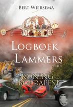 De koning van Boedapest / Logboek Lammers / 5 9789059523876, Verzenden, Gelezen, Bert Wiersema