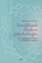 Handboek chakrapsychologie 9789401302203 Anodea Judith, Boeken, Verzenden, Zo goed als nieuw, Anodea Judith