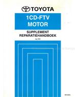 2003 TOYOTA RAV4 1CD-FTV MOTOR WERKPLAATSHANDBOEK, Auto diversen, Handleidingen en Instructieboekjes