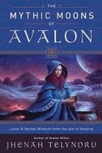 9780738756851 The Mythic Moons of Avalon, Boeken, Nieuw, Jhenah Telyndru, Verzenden