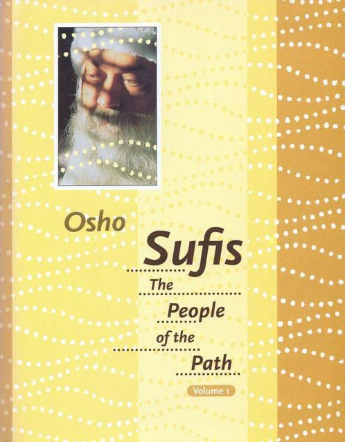 Sufis: The People of the Path Volume 1 - Osho (Bhagwan Shree, Boeken, Esoterie en Spiritualiteit, Verzenden