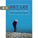 Het lef om in liefde te leven 9789083133409, Boeken, Verzenden, Gelezen, Dirk Van de Glind