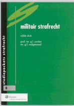 Militair strafrecht druk 5 9789013053036, Boeken, Zo goed als nieuw