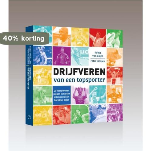 Drijfveren van een topsporter 9789493201699 Robin van Galen, Boeken, Hobby en Vrije tijd, Gelezen, Verzenden