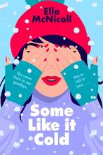 Some like it cold 9781035027842 Elle McNicoll, Verzenden, Zo goed als nieuw, Elle McNicoll