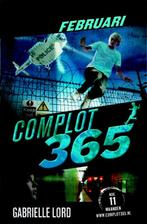 Februari / Complot 365 / 2 9789020649024 Gabrielle Lord, Boeken, Kinderboeken | Jeugd | 13 jaar en ouder, Verzenden, Zo goed als nieuw