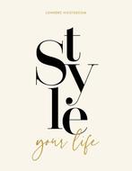 Style your Life 9789021576039 Lonneke Nooteboom, Boeken, Gelezen, Lonneke Nooteboom, Verzenden