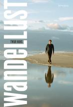 Wandellust 9789044642865 Twan Huys, Boeken, Verzenden, Zo goed als nieuw, Twan Huys