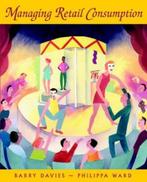 Managing Retail Consumption 9780471489122 Barry J. Davies, Verzenden, Zo goed als nieuw, Barry J. Davies