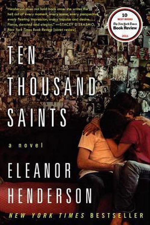 Ten Thousand Saints 9780062021212 Eleanor Henderson, Boeken, Overige Boeken, Gelezen, Verzenden