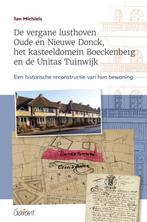 9789044139952 De vergane lusthoven Oude en Nieuwe Donck, ..., Verzenden, Nieuw, Jan Michiels