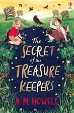 The Secret of the Treasure Keepers 9781474991117 A.M. Howell, Verzenden, Gelezen, A.M. Howell