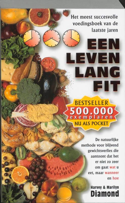 Een leven lang fit 9789032504915 H. Diamond, Boeken, Kookboeken, Gelezen, Verzenden