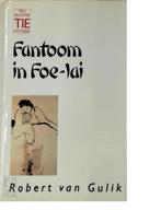 Fantoom in Foe-Lai  -  Robert H. van Gulik, Gelezen, Verzenden, Robert H. van Gulik
