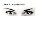 cd - Anouk - Urban Solitude, Verzenden, Zo goed als nieuw