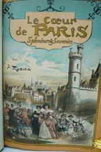 A. Robida - Le Cœur de Paris : Splendeurs et Souvenirs -
