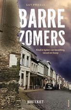 Barre zomers 9789057209482 Guy Prieels, Verzenden, Zo goed als nieuw, Guy Prieels