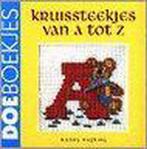 Kruissteekjes van A tot Z / Doeboekjes 9789038411064, Verzenden, Gelezen, H. Eefting-de Groot