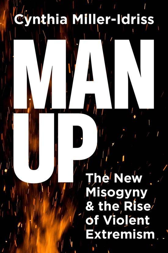 9780691257549 Man Up Cynthia Miller-Idriss, Boeken, Studieboeken en Cursussen, Nieuw, Verzenden