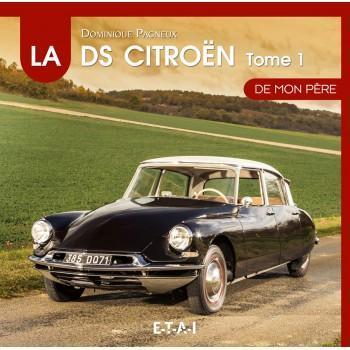 La Citroën DS 1955-1967 de mon père, Boeken, Auto's | Boeken, Algemeen, Nieuw, Verzenden
