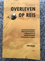 Overleven op reis (Ton Koene), Boeken, Studieboeken en Cursussen, Verzenden, Gelezen, Ton Koene