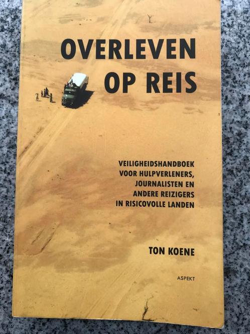 Overleven op reis (Ton Koene), Boeken, Studieboeken en Cursussen, Gelezen, Verzenden