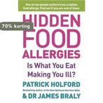 Hidden Food Allergies 9780749926021 Patrick Holford BSc, Verzenden, Gelezen, Patrick Holford BSc