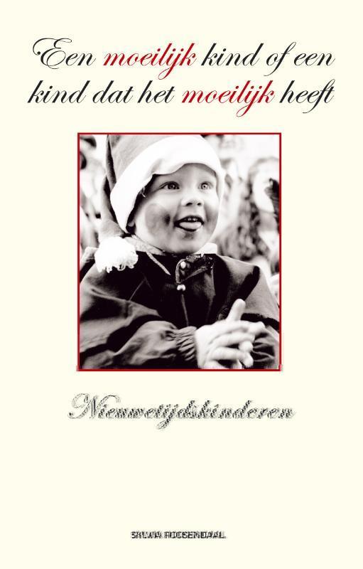 Een moeilijk kind of een kind dat het moeilijk heeft, Boeken, Psychologie, Gelezen, Verzenden