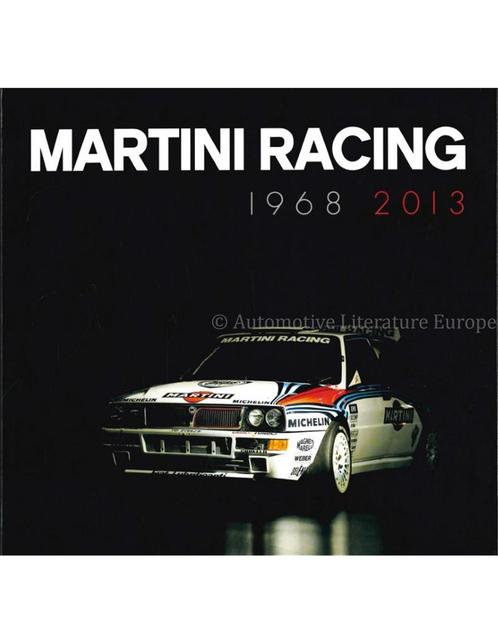 MARTINI RACING 1968 - 2013, Boeken, Auto's | Boeken