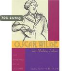 Oscar Wilde and Modern Culture 9780821418383, Boeken, Verzenden, Gelezen