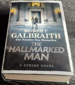 the Hallmarked Man - The New Strike Novel - Gratis verzenden, Robert Galbraith, Verzenden, Zo goed als nieuw, Fictie