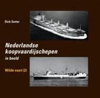 Nederlandse Koopvaardijschepen Wilde vaart | 9789060133187 |, Boeken, Zo goed als nieuw, Dick Gorter