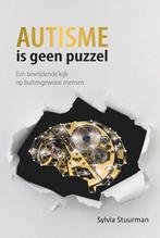 Autisme is geen puzzel 9789492261724 Sylvia Stuurman, Verzenden, Zo goed als nieuw, Sylvia Stuurman