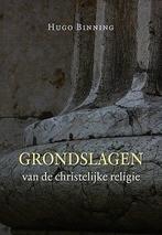 Binning, Mr. Hugo-Grondslagen van de Christelijke Religie, Boeken, Verzenden, Nieuw