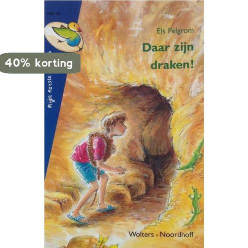 Daar zijn draken! 9789001548957 Els Pelgrom, Boeken, Overige Boeken, Gelezen, Verzenden