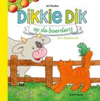 Dikkie Dik - Dikkie Dik op de boerderij 9789025770846, Boeken, Kinderboeken | Baby's en Peuters, Gelezen, Jet Boeke, Verzenden