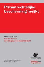Privaatrechtelijke bescherming herijkt / Preadviezen, Verzenden, Gelezen, W.H. van Boom
