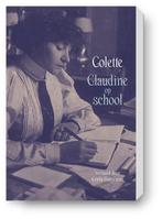 9789083200286 Claudine op school | Tweedehands, Verzenden, Zo goed als nieuw, Sidonie-Gabrielle Colette