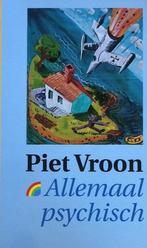 Allemaal psychisch 9789067661409 Piet Vroon, Gelezen, Verzenden, Piet Vroon